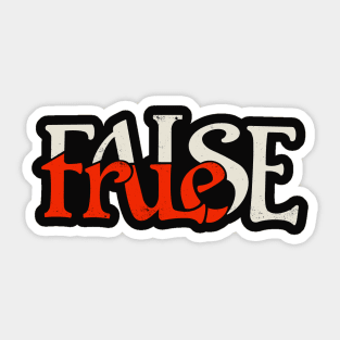 True or False Sticker